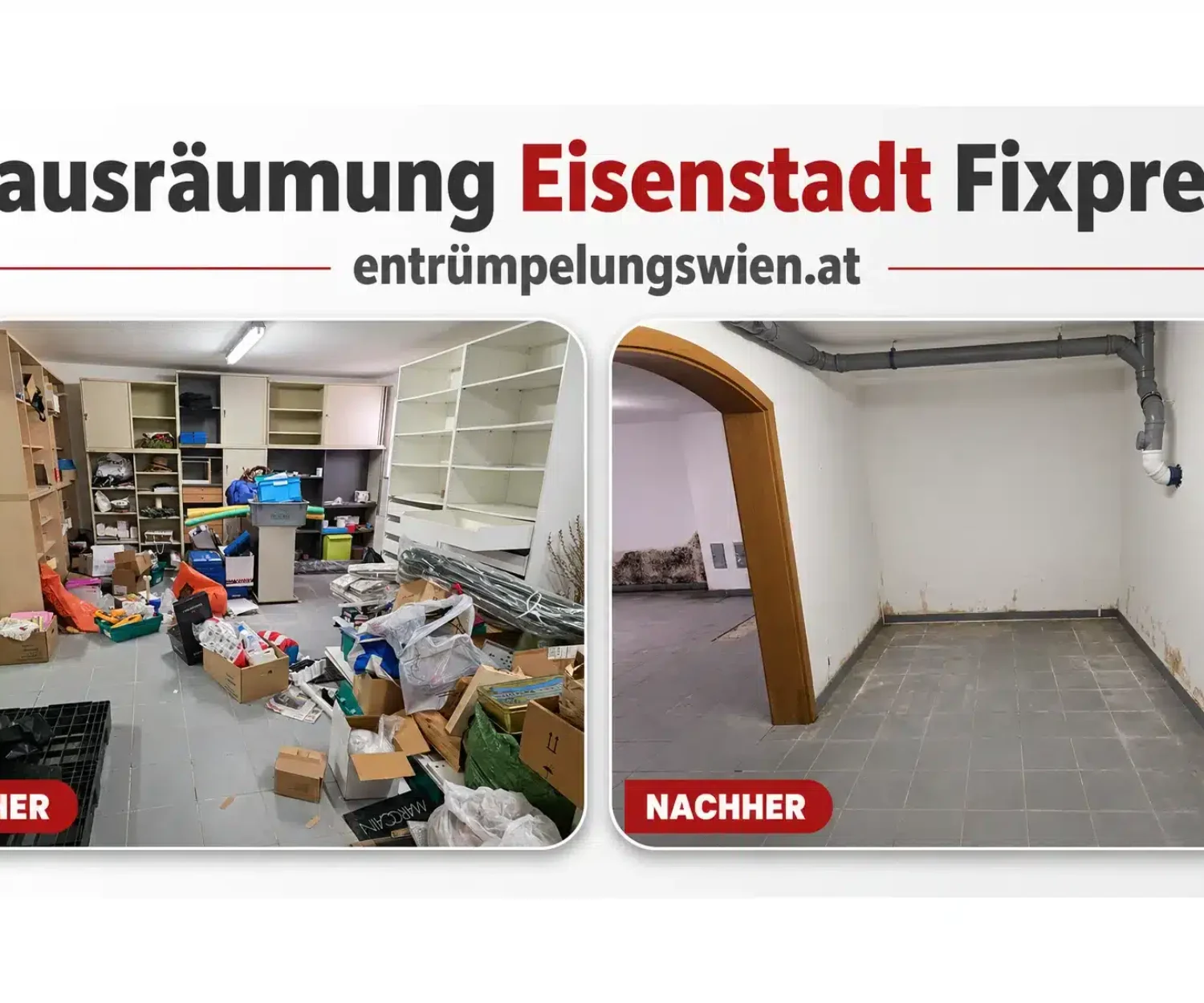 Hausräumung Eisenstadt Fixpreis – vollständiger Vorher-Nachher-Vergleich eines geräumten Raums durch Entrümpelungswien